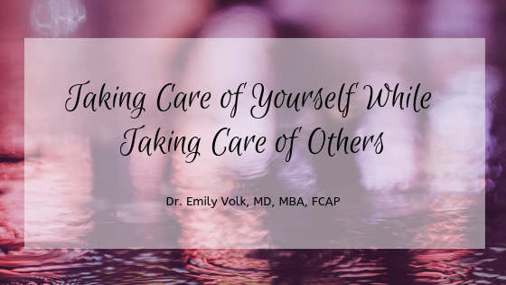 Emily Volk Tkaing Care Of Yourself And Others