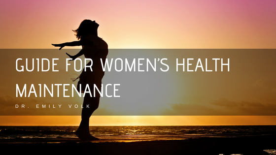 Guide for Women’s Health Maintenance